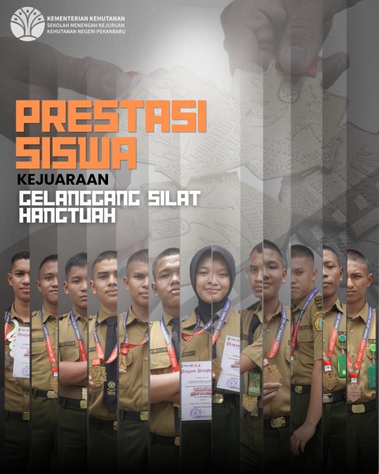 Prestasi Gemilang Siswa SMK Kehutanan Negeri Pekanbaru di Kejuaraan Gelanggang Silat Hangtuah