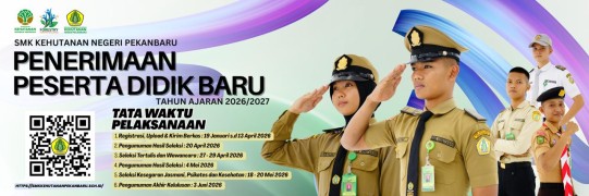 Pengumuman Hasil Seleksi Administrasi PPDB SMK Kehutanan Negeri Pekanbaru Tahun Ajaran 2026/2027