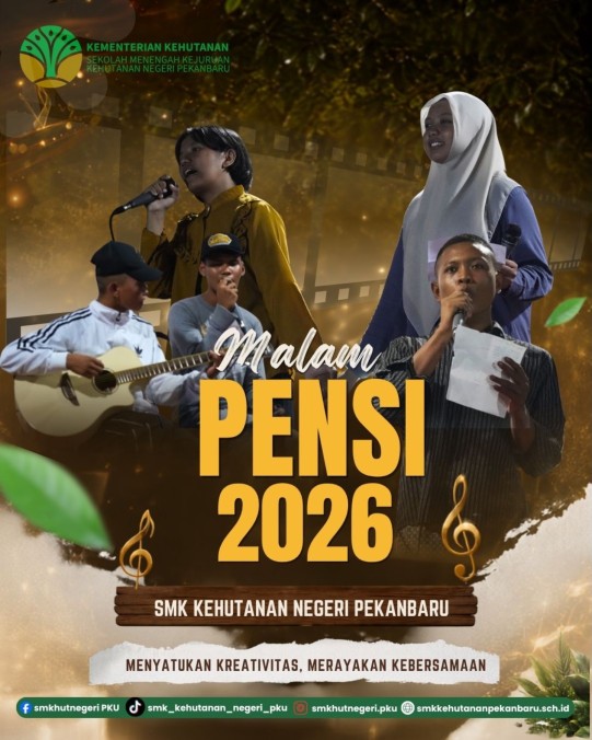 Pentas Seni 2026 SMK Kehutanan Negeri Pekanbaru: Saat Kreativitas Rimbawan Muda Bersinar di Panggung