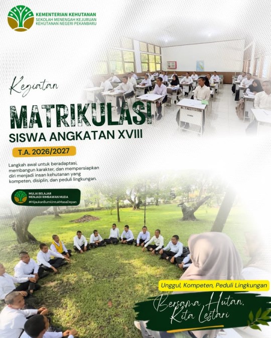 Bekali Kompetensi Dasar, Siswa Kelas X SMK Kehutanan Negeri Pekanbaru Ikuti Program Matrikulasi