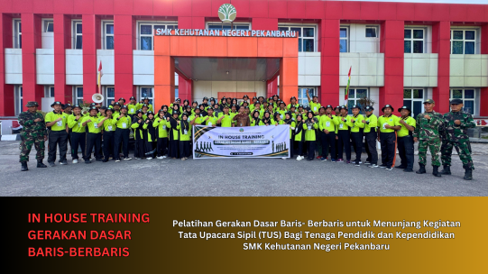 In House Training Tata Upacara Sipil SMK Kehutanan Negeri Pekanbaru 2026
